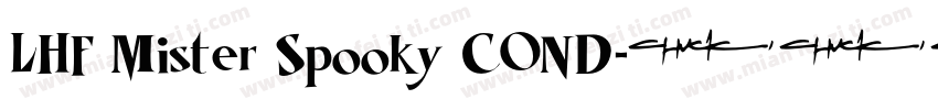 LHF Mister Spooky COND字体转换